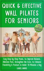 Quick & Effective Wall Pilates for Seniors