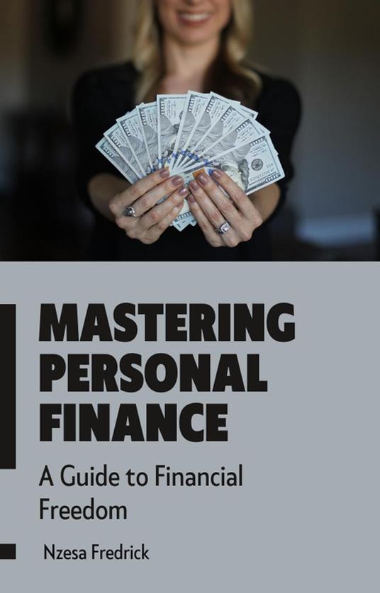 Mastering Personal Finance