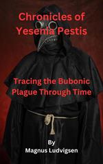 Chronicles of Yesenia Pestis