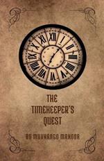 The time keeper's quest