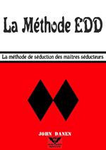 La Méthode EDD