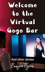 Welcome to the Virtual Gogo Bar