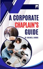 A Corporate Chaplain's Guide