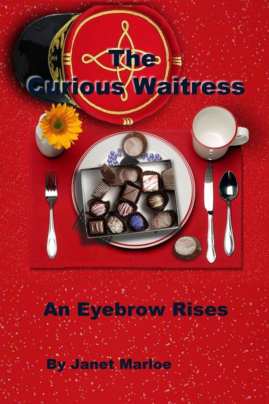 The Curious Waitress - An Eyebrow Rises