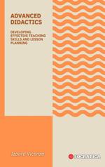 Advanced Didactics: Developing Effective Teaching Skills and Lesson Planning