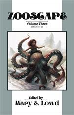 Zooscape: Volume 3 (Issues 8-10)