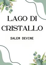 Lago Di Cristallo