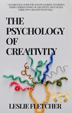 The Psychology of Creativity