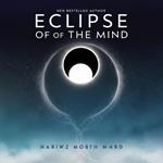 The Eclipse of the Mind