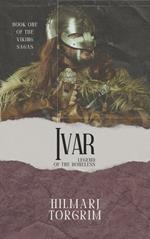 Ivar: Legend of the Boneless