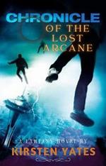 Chronicle Of The Lost Arcane