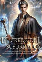 El Credo del Susurrador 3/3