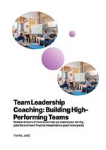 Team Leadership Coaching: Building High-Performing Teams