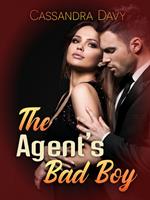 The Agent's Bad Boy