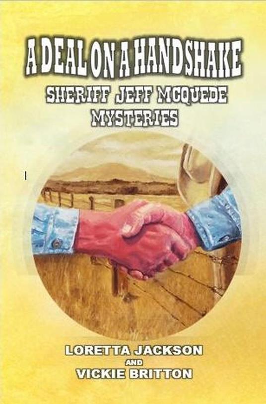 A Deal on a Handshake - Sheriff Jeff McQuede Mysteries