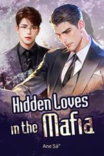 Hidden Loves in the Mafia