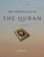 The Importance of the Quran