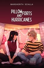 Pillow Forts and Hurricanes