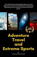 Adventure Travel and Extreme Sports
