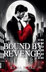 Bound by Revenge