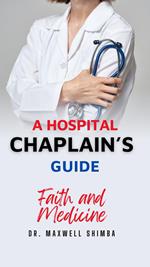 A Hospital Chaplain's Guide