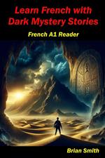 Learn French with Dark Mystery Stories