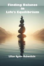 Finding Balance in Life's Equilibrium