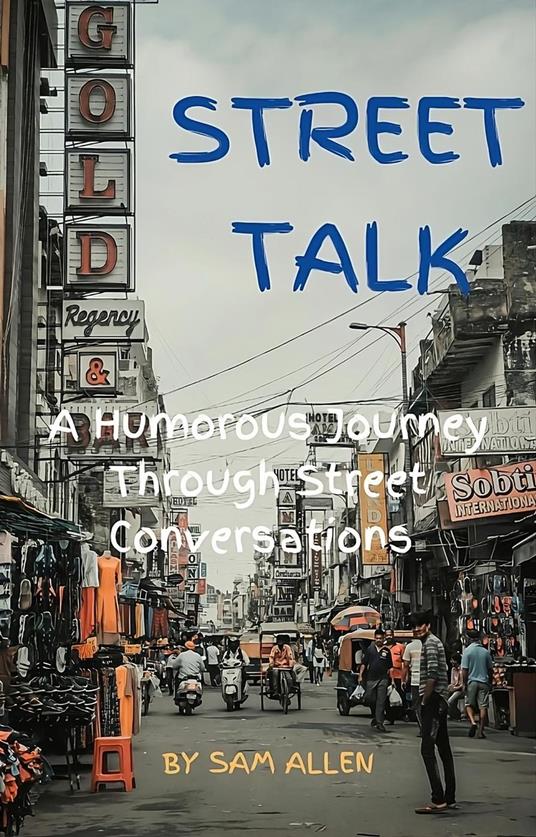 Street Talk