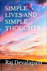 Simple Lives And Simple Thoughts