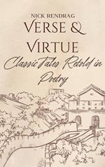 Verse and Virtue: Classic Tales Retold in Poetry