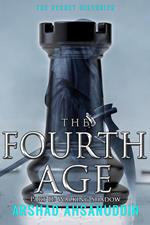 The Fourth Age - Part 2