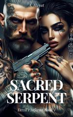 Sacred Serpent (Devil's Inferno Book 1)