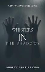 Whispers in the Shadows