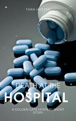 Death at the Hospital