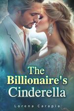 The Billionaire's Cinderella