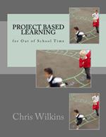 Project Based Learning for Out of School Time