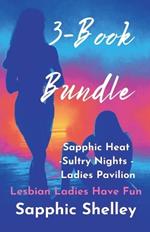 3-Book Bundle: Sapphic Heat -Sultry Nights - Ladies Pavilion