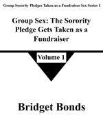 Group Sex: The Sorority Pledge Gets Taken as a Fundraiser 1