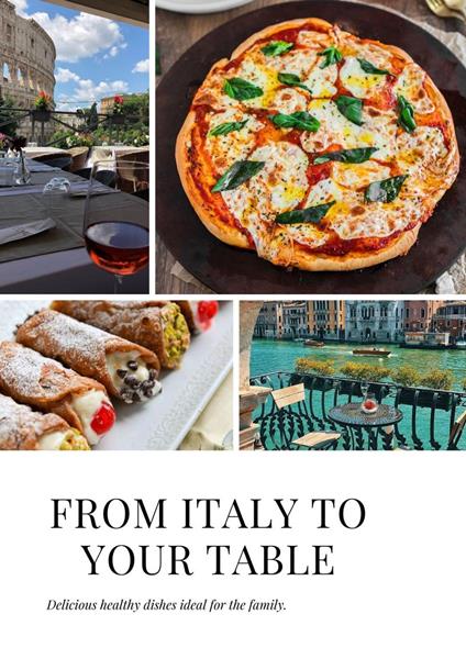 From Italy To Your Table