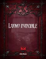 l´Uomo Invincible