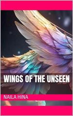 Wings of the Unseen
