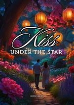 Kiss Under the Star