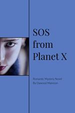 SOS From Planet X