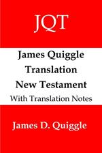 James Quiggle Translation New Testament