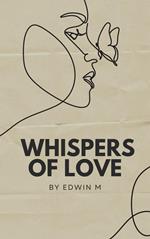 Whispers of Love