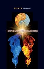 Twin Flame Realizations