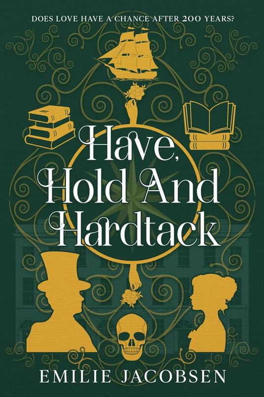 Have, Hold and Hardtack