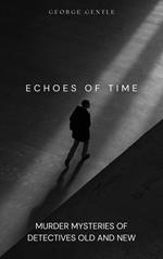 Echoes of Time