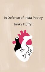 In Defense of Insta Poetry