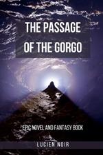 The Passage of the Gorgo: Epic Novel and Fantasy Book